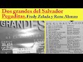 Cumbias salvadoreñas Dos Grandes Fredy Zelada y Rene Alonzo''PEGADITAS'' //DJGERMAN////Electro''