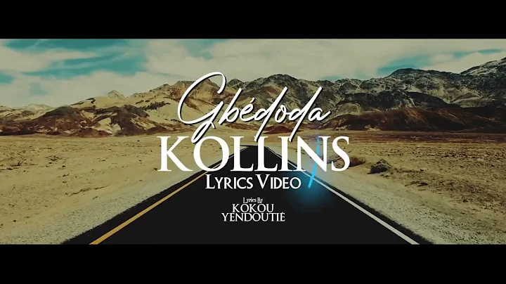 Kollins - Gbdoda ( prire/prayer ) vido lyrics