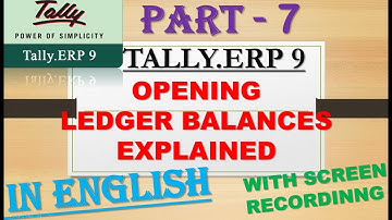 Opening Ledger Balances of a Company  in Tally ERP 9 in English //  Opening Balances of a company