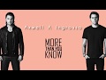 Axwell Λ Ingrosso - More Than You Know (Lyrics)