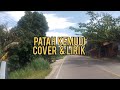 PATAH KEMUDI - HAMDAN. ATT | Cover   Lirik | BUNGA SIRAIT