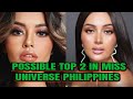 Strong contestants in miss universe philippines 2024 top 2