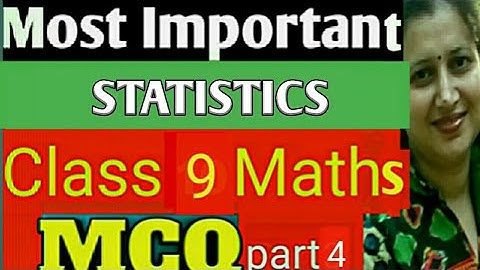 Most Important MCQ Class 9 Maths| Chapter-14 NCERT| Statistics MCQs| New CBSE/ICSE Pattern|Part-4