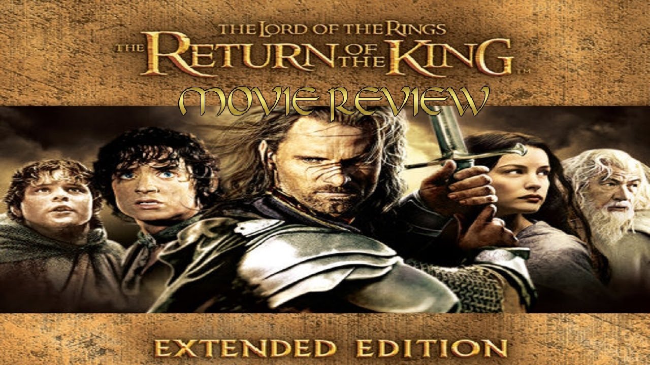 The Lord of the Rings The Return of the King Extended Edition - Movie - The Return Of The King Extended Edition Runtime