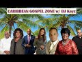 Gospel music  international 80s90s hits  cece winans  mix 16  caribbean gospel zone