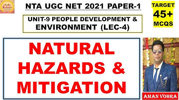 Natural Hazards & Mitigation Lec 4 Unit 9 People development & Environment NTA NET 2021
