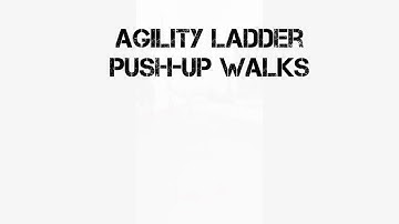 Agility ladder push-up walks