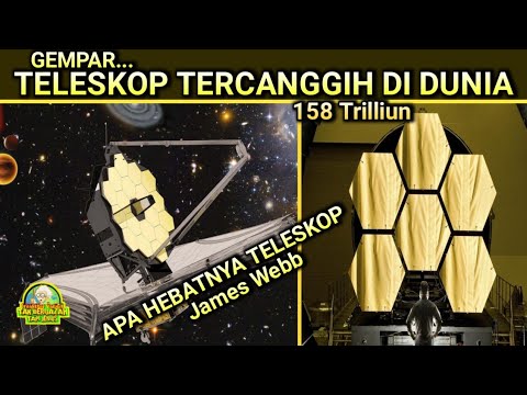 Baru Diluncurkan Teleskop JAMES WEBB Mampu Melihat 100x Lebih Baik Dari Hubble,Begini Cara Kerjanya