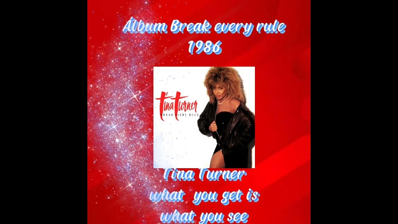 Tina Turner What You Get Is What You See 1986 YouTube tina-turner-what-you-get-is-what-you-see-1986-youtube