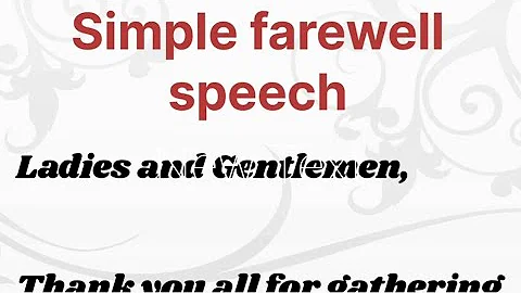 simple farewell speech  || office farewell speech || goodbye speech to colleagues