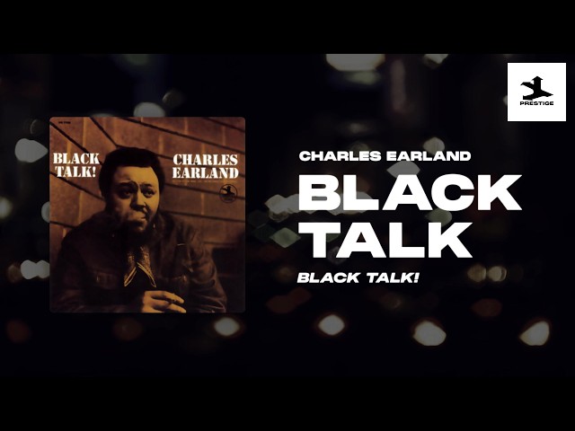 Charles Earland - Black Talk (Prestige Records/Official Audio