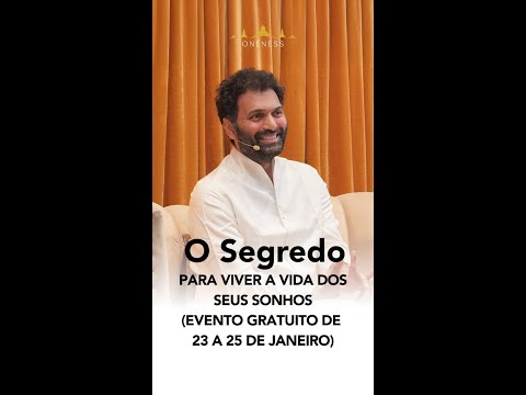 O SEGREDO PARA VIVER A VIDA DE SEUS SONHOS ! SRI KRISHNAJI - GSO