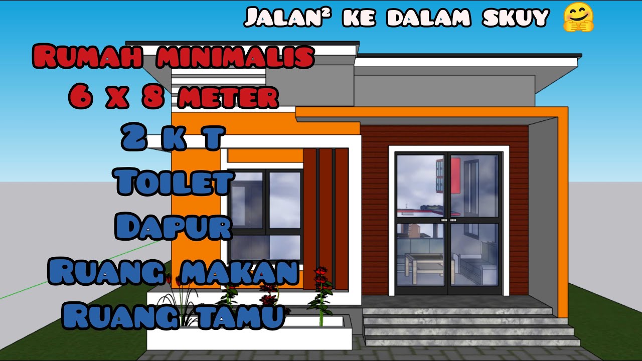 Jalan jalan ke dalam Desain rumah minimalis 6x8 meter 