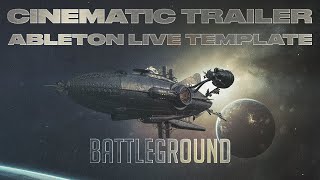 Epic Trailer Ableton Template "Battleground"
