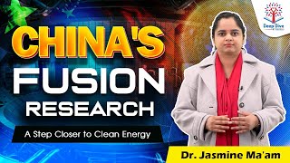 Deep Dive with VisionIAS | China’s Fusion Research | Dr. Jasmine Ma'am