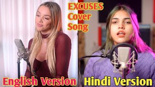 EXCUSES Cover Song | By Aish Vs Emma Heesters | AP Dhillon | Arko | B Praak | New Punjabi Songs.