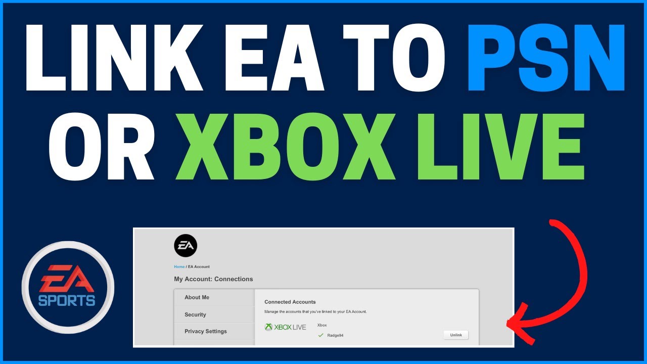 Saga Elke week geroosterd brood How to Link Your EA Account to PSN or Xbox | Full Guide | WORKING 2023 -  YouTube