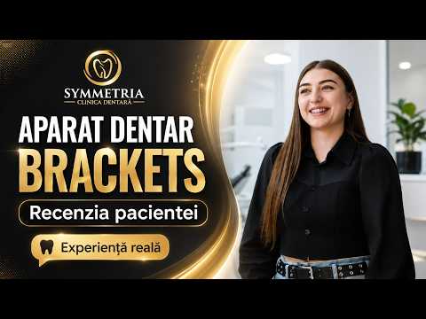 Aparat dentar brackets în Chișinău | Recenzie Alexandrina Bîrgan