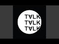 Miniature de la vidéo de la chanson Talk Talk Talk (Fantastic Twins Remix)