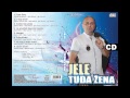 Jele - Svasta lola umije - (Audio 2012)