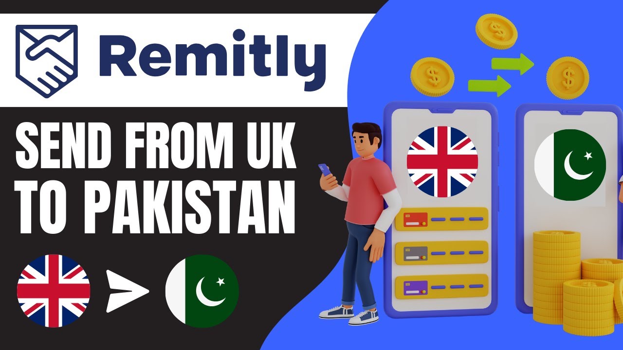 How To Send Money From UK To Pakistan Through Remitly 2025 YouTube how-to-send-money-from-uk-to-india-or-worldwide-westernunion
