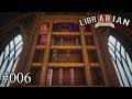 Langsam kommt Schwung in die Sache! - Librarian: Tidy Up the Arcane Library! #006