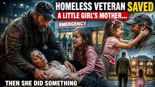 Homeless Veteran Saved a Little Girl’s Mother… Then She Did Something That Changed His Life Forever 