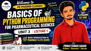 Lists, Tuples & Dictionaries in Python | Unit 3 Lecture 1 | Python Programming for Pharmacy