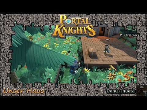 Portal Knights | Let's Play | Unser Haus | 5 | Portal Knight Deutsch