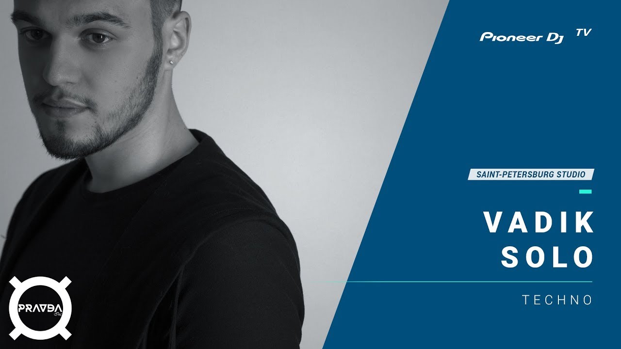 VADIK SOLO - Live @ Pioneer DJ TV (Techno)