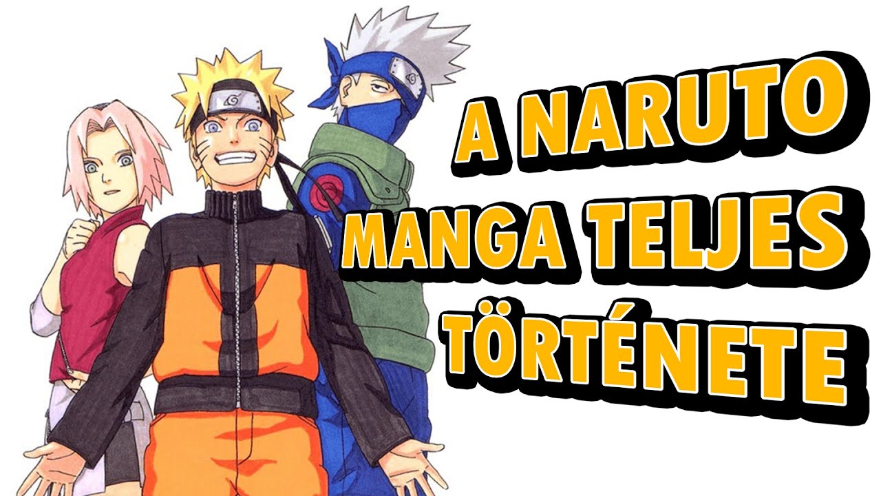 Naruto - Teljes történet