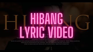 Hibang By La Santos Official Lyric Video