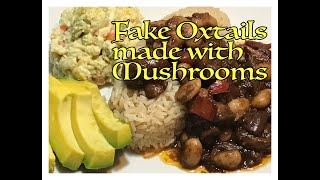 Episode 85 - WHAT'S FOR DINNER | FAKE OXTAILS MADE WITH MUSHROOMS