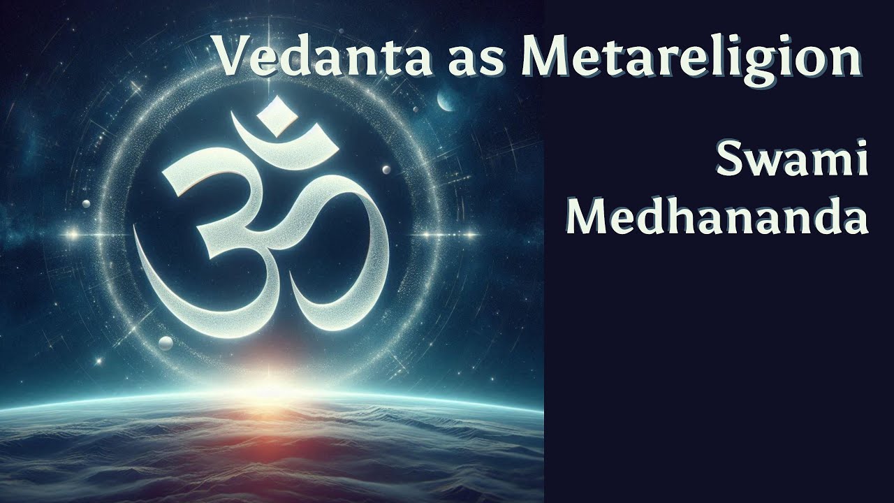 Vedanta as Metareligion · Swami Medhananda