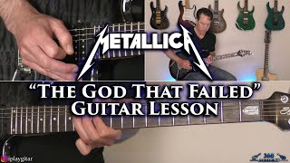 Metallica - The God That Failed Guitar Lesson