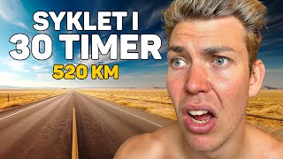 Sykler i 30 timer i strekk (520km)