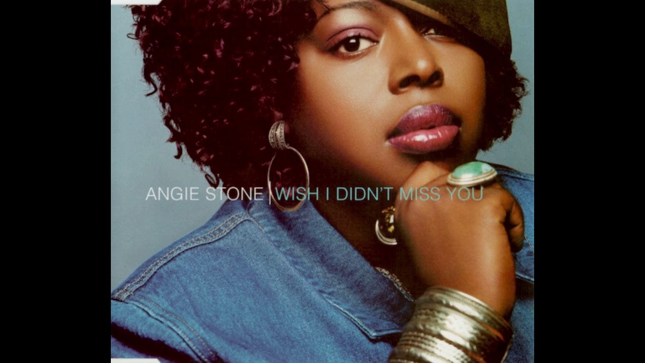 Angie Stone - Wish I Didn't Miss You (Aney F. 2019 Edit) - FREE ...