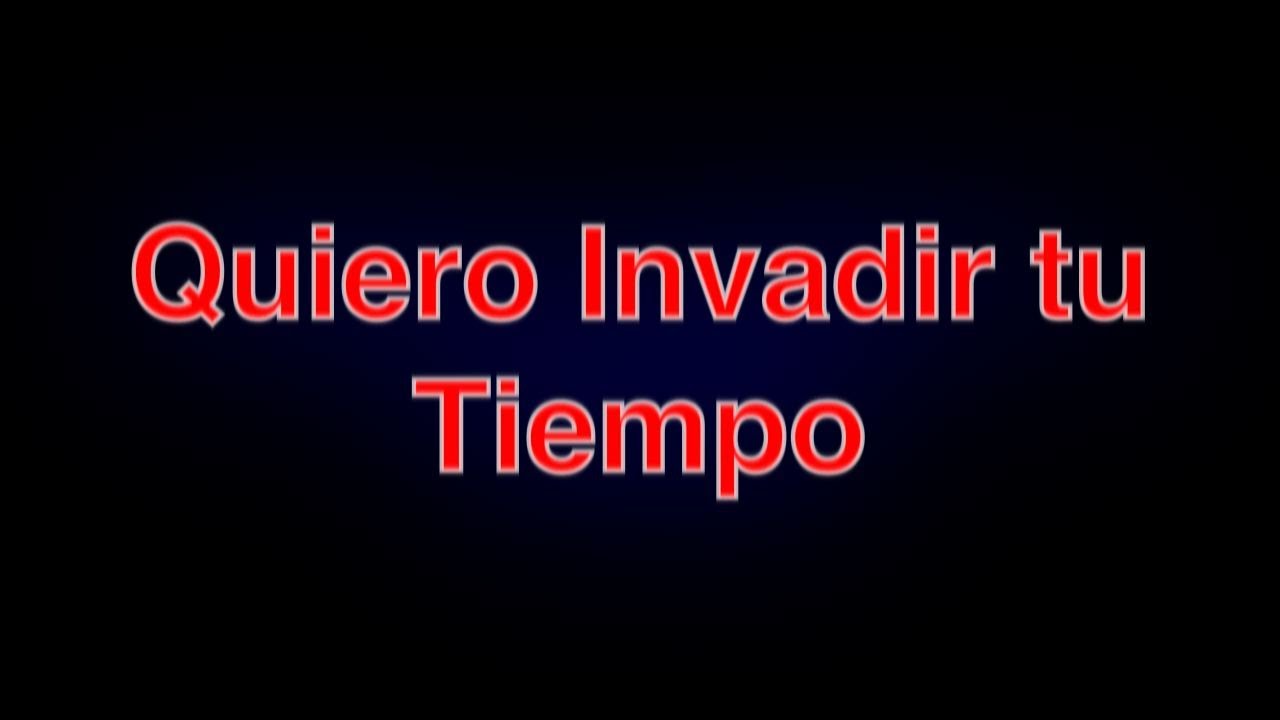 Guarda Quiero invadir tu tiempo "Lyric Music video" | Jades "El Desconocido" su YouTube Guarda Quiero invadir tu tiempo "Lyric Music video" | Jades "El Desconocido" su YouTube