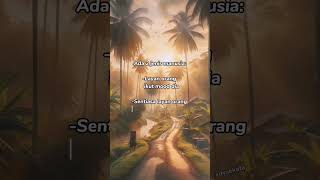 Madah Kehidupan katakatamutiara katakatamotivasi storyselfreminder nature