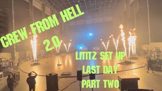 #3 CREW FROM HELL 2.0 LITITZ PART2 SET FOR METALLICA RING STAGE with PYRO TEST  HD 1080p