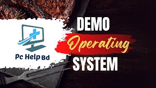 Demo Operating System | Computer Basic Bangla Tutorial | Free Computer Bangla Tutorial | Pc Help BD