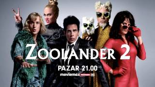 Zoolander 2 - Pazar günü Moviemax Premier'da! Resimi