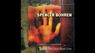 Video voorbeeld van "Spencer Bohren - Long Black Line"