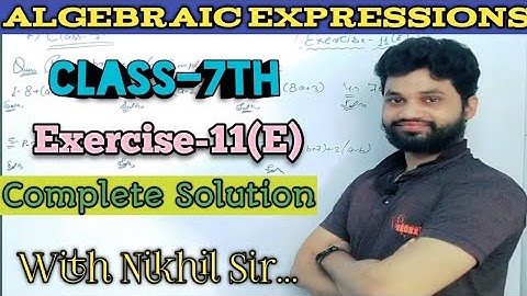 Algebraic expressions Exercise-11 (E) Complete solutions for Class 7th ICSE Board