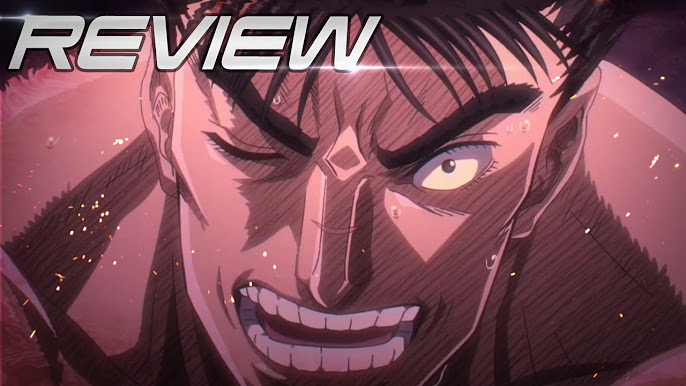 Berserk 2016/2017 (Anime) Review