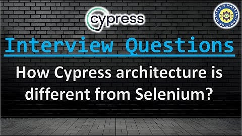 How Cypress architecture is different from Selenium?