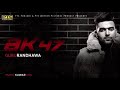 Guru randhawa AK 47 song