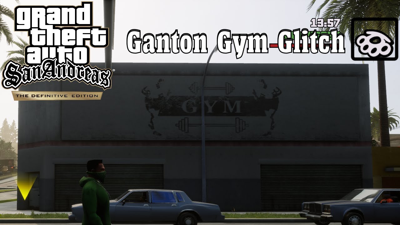 Ganton Gym Glitch | GTA San Andreas The Definitive Edition