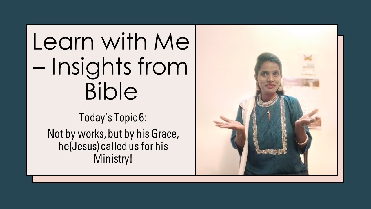 Series 1 - Learn with me - Insights from Bible - 8th June '23 ...
