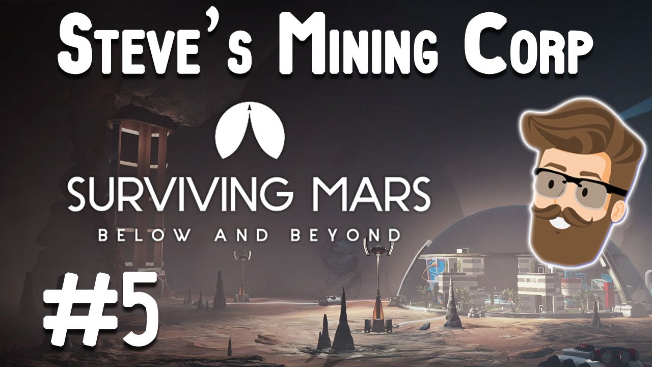 Waiting For Disasters Stag Mining Part 5 Surviving Mars Below Beyond Gameplay Youtube